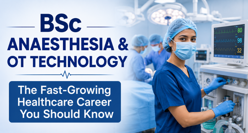 BSc Anaesthesia & OT Technology